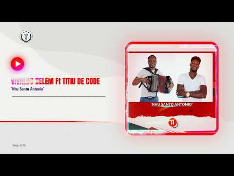Vivaldo Belem ft Tiu di Code - Nhu Santo Antonio