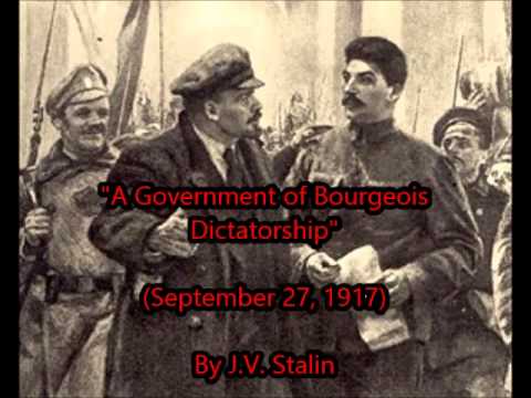 "A Government of Bourgeois Dictatorship" by STALIN (Sep 27, 1917)