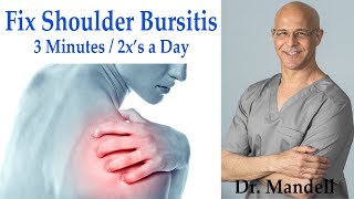 Fix Shoulder Bursitis:  Decompression Exercise in 3 Mins/2x's Day (Revised) - Dr Alan Mandell, DC