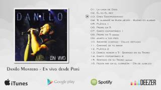 Danilo Montero - En vivo desde Perú (Álbum Completo)
