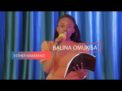 Balina Omukisa ~ Esther N. Kwagala || 𝕳𝖞𝖒𝖓𝖘 𝕺𝖋 𝕱𝖆𝖎𝖙𝖍