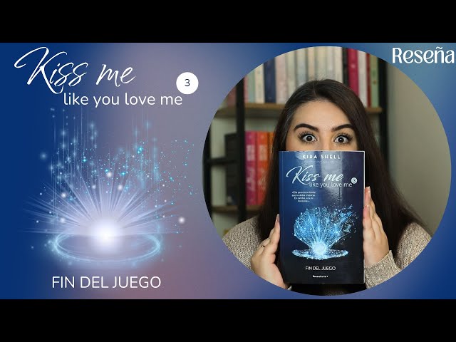 Vídeo relacionado con Fin del juego (Kiss Me Like You Love Me 3) (Novela)