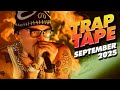 New Rap Songs 2025 Mix September Trap Tape 121 New Hip Hop 2025 Mixtape DJ Noize