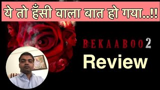 Bekaaboo 2 Review | Bekaaboo Web Series Review | Bekaaboo Altbalaji Review l alt balaji