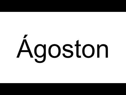 How to Pronounce Ágoston