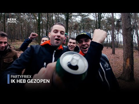 PartyfrieX - Ik Heb Gezopen