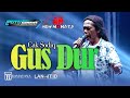 GUSDUR CAK SODIQ NEW MONATA LIVE PUTU SINGO PATI RAMAYANA AUDIO