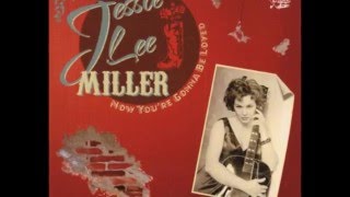 Jessie Lee Miller - All Or Nuthin` Gal