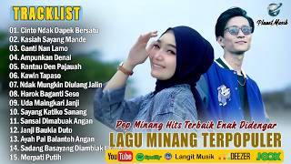 Download lagu LAGU MINANG TERBARU FULL ALBUM TERPOPULER 2026 TIKTOK - LAGU MINANG TERBAIK ENAK DIDENGAR 2026 mp3