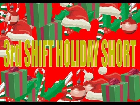 Minecraft - 3rd Shift - Holiday Short #1