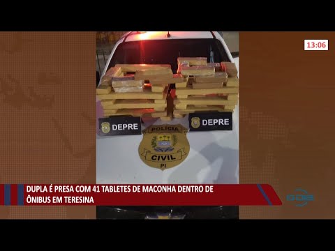 Dupla de mulheres é presa com 41 tabletes de maconha dentro de í´nibus em Teresina 21 06 2021