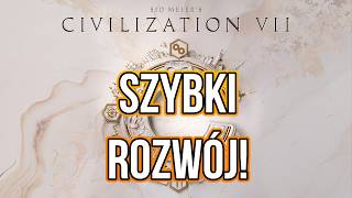 Cywilizacja 7 gameplay PL - Aleksander #5 - Szybki rozwój!