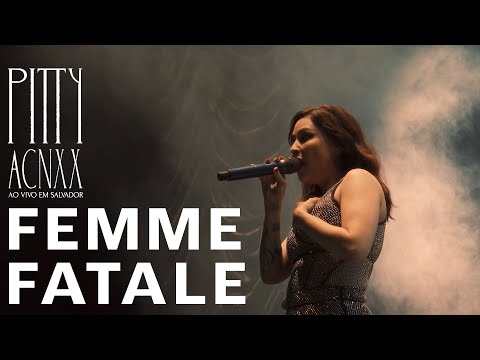 Video thumbnail for Femme Fatale (Ao Vivo)