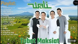 Download lagu Tobat Maksiat - Wali Band Full Album Religi | Tanpa Iklan mp3