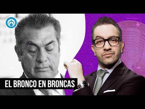 El Bronco en broncas - La Radio de la República