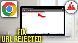 How To Fix Google Chrome The Requested URL Was Rejected Please Consult With Your