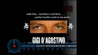 GIGI D&#39;AGOSTINO - Solo in te