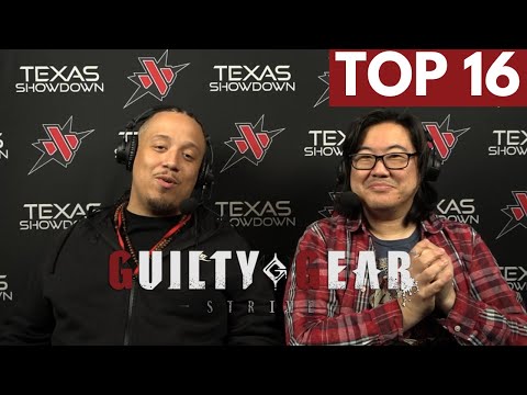 Strive Top 16 - Texas Showdown