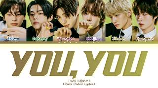 Download lagu TWS You, You Lyrics (Color Coded Lyrics) mp3 Download lagu TWS You, You Lyrics (Color Coded Lyrics) mp3