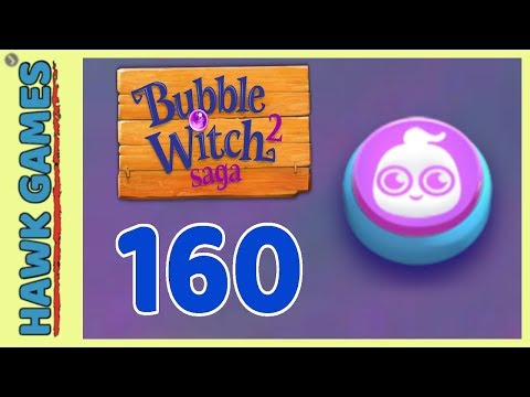 Bubble Witch 2 Saga Level 160 (Ghost mode) - 3 Stars Walkthrough, No Boosters