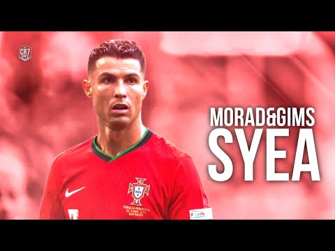 Cristiano Ronaldo ► MORAD & GIMS - SEYA | Skills & Goals 2024 ᴴᴰ