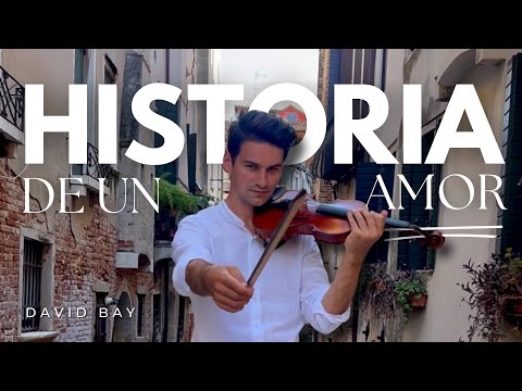 Historia de un Amor - David Bay