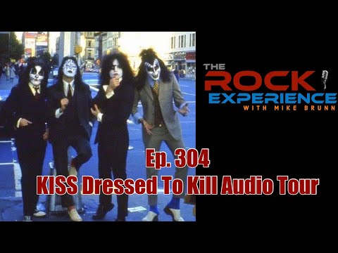 Ep. 304 - KISS Dressed To Kill 50th Anniversary Celebration Audio Tour Walking Tour Pophouse