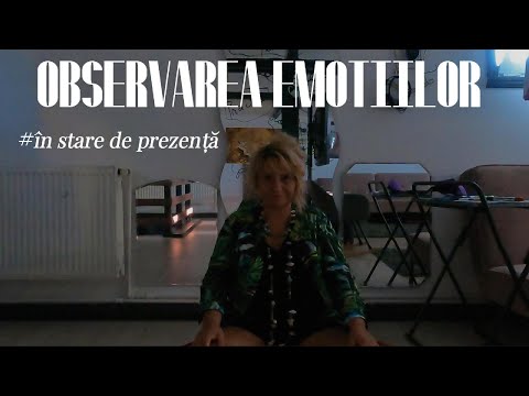 Mindfulness - Observarea emoțiilor