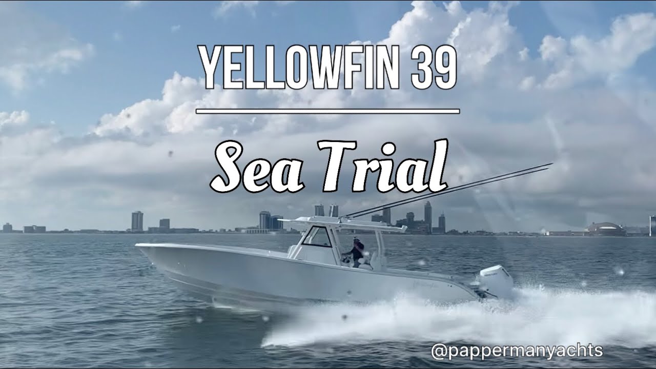 Unleash 1,200 Horsepower on the Ocean : Sea Trail Aboard New 39 Yellowfin