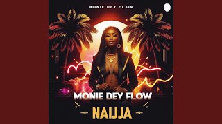 Money Dey Flow