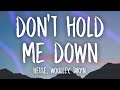 Heuse & Woolley - Don't Hold Me Down (ft. TARYN) (Lyrics)