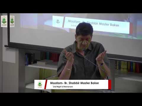 Saturday 30th July - 2nd Night Muharram