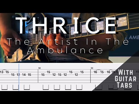 The Artist In The Ambulance - Thrice