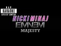 Nicki Minaj - Majesty Feat. Eminem & Labrinth