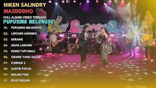Download lagu NIKEN SALINDRY ft MASDDDHO 'PUPUSING NELONGSO' - FULL ALBUM VIDEO TERBARU 2024 - PUPUSING NELONGSO mp3