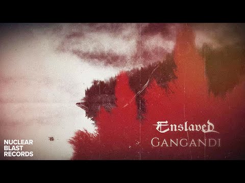 ENSLAVED - Gangandi (OFFICIAL VISUALIZER)