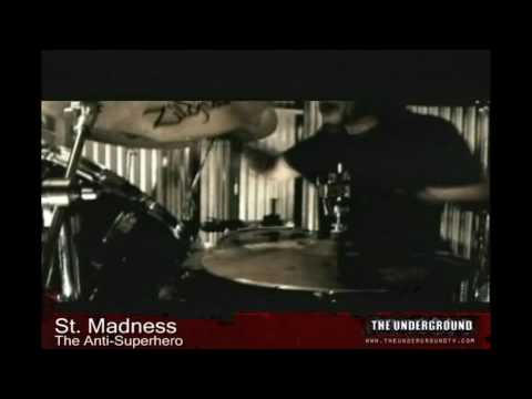 St Madness - Anti-Superhero