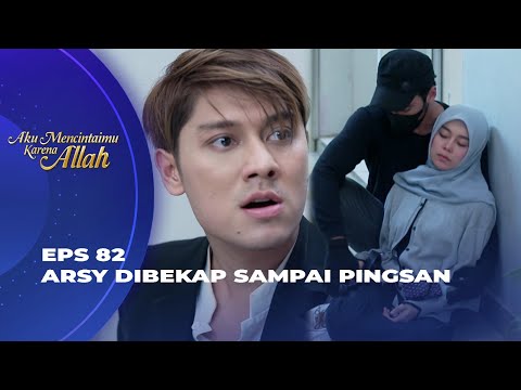 ARSY DICULIK! DIMAS MAU BAWA ARSY KE SINGAPUR? - AKU MENCINTAIMU KARENA ALLAH EPS 82