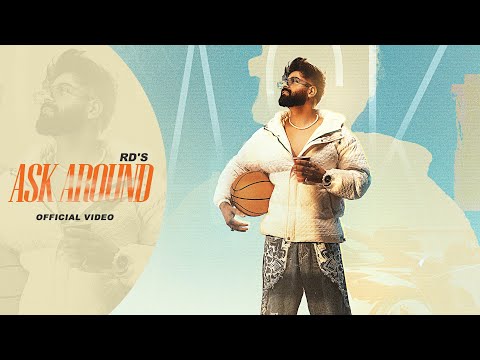 ASK AROUND (Official Video)  | RD | KAMAL K KUMAWAT  | ROHIT DEVATWAL | Latest Punjabi Song  |