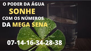 🍀TÉCNICA O PODER DA ÁGUA SONHE COM OS NÚMEROS DA MEGA SENA🍀