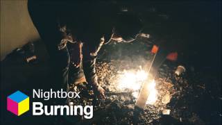 Nightbox - Burning