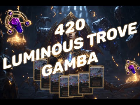 420 Luminous Trove Card Gamba - 220 Divines worth of card Feat Empyrian