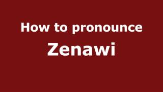 How to pronounce Zenawi