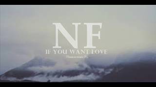 NF - If You Want Love (Tłumaczenie PL)