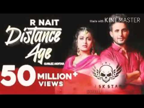R Nait | Distance  Age (official Video) | Ft Gurlej Akhtar | Latest punjabi song 2020 | Speed Record