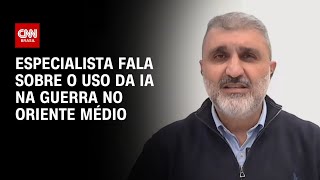 Vídeo: Oriente Médio: IA está sendo usada objetivamente na guerra, diz especialista  | ESPECIAL GUERRA