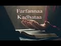 Farfannaa Kadhataa Walitti Fufaa