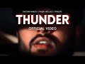 Shitom Ahmed - THUNDER (Official Video) prod. Tasbir Wolvez