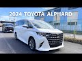 2024 NEW TOYOTA ALPHARD IN JAPAN