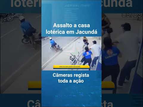 assalto a casa lotérica em Jacundá